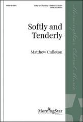 Softly and Tenderly SATB choral sheet music cover